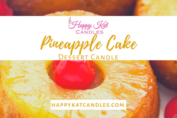 DESSERT JAR CANDLE- Pineapple Cake 16oz. - Happy Kat Candles & Gifts